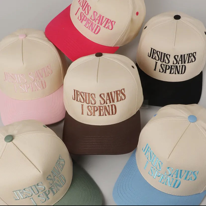 Jesus Saves I Spend Cap