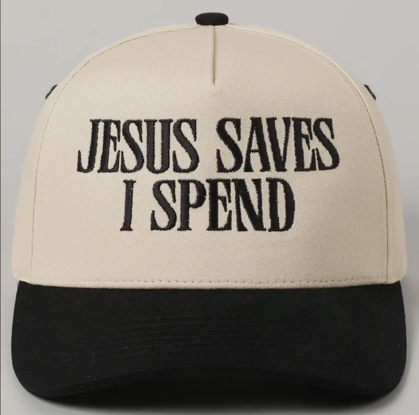 Jesus Saves I Spend Cap