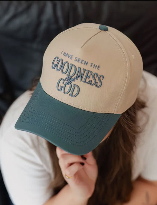 I Have Seen The Goodness of God Cap
