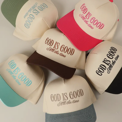 God Is Good All the Time Cap